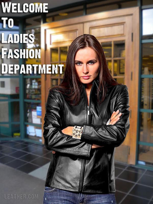 Welcome to Ladies Fashion Department in Leather.com